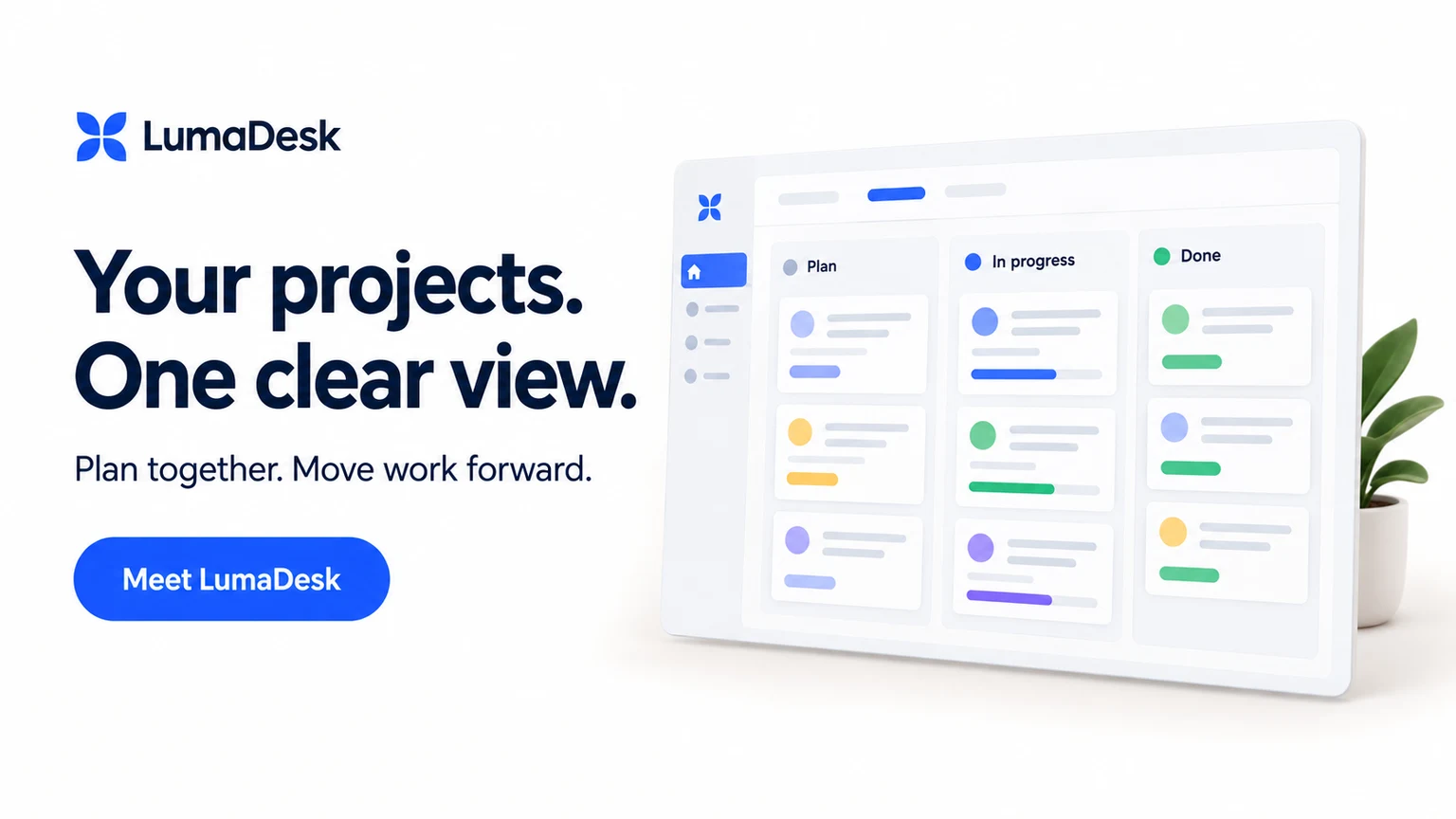 AI-generated LumaDesk launch banner with the headline Your projects. One clear view and a project board illustration.